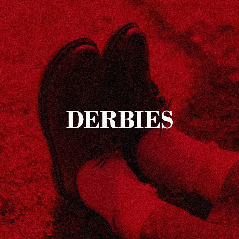 Derbies
